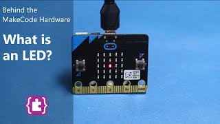 Behind the MakeCode Hardware  LEDs on microbit [upl. by Eenalem]