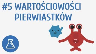 Wartościowości pierwiastków 5  Tworzenie związków chemicznych [upl. by Enoval201]