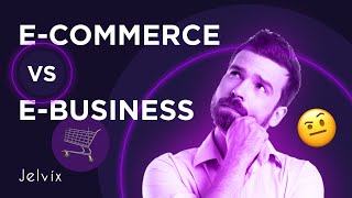 ECommerce vs EBusiness  Which holds the winning strategy [upl. by Warrin]