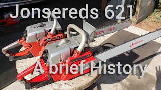 Jonsereds 621 Vintage Chainsaws  A brief History [upl. by Notgnilliw920]