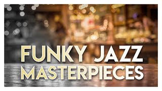 New York Jazz Lounge  Funky Jazz Masterpieces [upl. by Stone875]