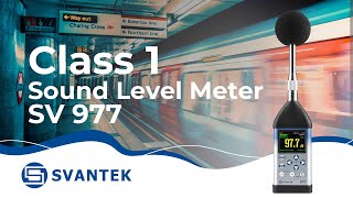 Class 1 Sound Level Meter SVAN 977 from SVANTEK [upl. by Alidus]