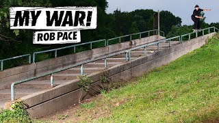 My War Rob Pace [upl. by Lundell207]