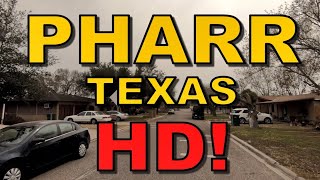 Pharr Texas in HD  Driving Tour  Rio Grande Valley [upl. by Alard]