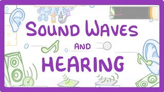 GCSE Physics  Sound Waves and Hearing 73 [upl. by Wilen]