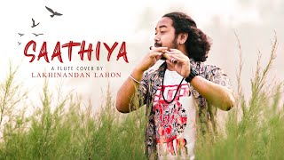 Saathiya Flute Version  Badmas Dil Flute  Singham  Lakhinandan Lahon  Anupam BG [upl. by Emmuela]