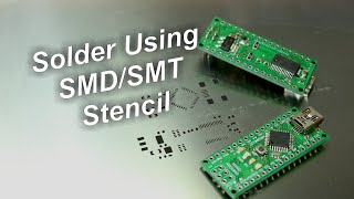 Solder SMD using SMDSMT Stencil [upl. by Harris]