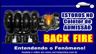 Estouros no Motor Entendendo o BACK FIRE [upl. by Lambrecht]