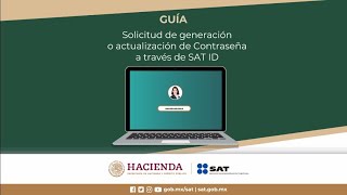 Solicitud de generación o actualización de contraseña a través de SAT ID [upl. by Malita]