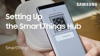 How to set up Samsung SmartThings Hub  Samsung US [upl. by Serafina426]