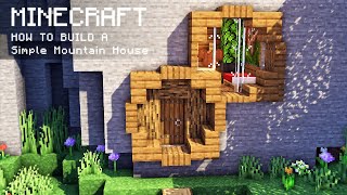 Minecraft How To Build a Simple Mountain House [upl. by Nobie680]