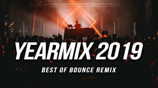 HBz  YEARMIX 2019 Best of HBz Bounce Remix [upl. by Bellaude]