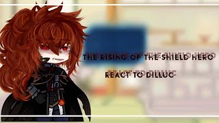 The Rising Of The Shield Hero react to Genshin Impact Tate no Yuusha AU Claymore Hero P12 [upl. by Naelopan]