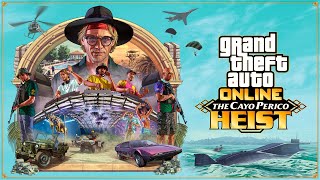 GTA Online The Cayo Perico Heist [upl. by Mccollum]