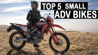 The Best 5 Small Adventure Motorcycles 2021 [upl. by Enaujed]