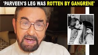 Kabir Bedi opens up about Parveen Babis tragic death [upl. by Delfeena]