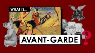 What is the AvantGarde Art Movements amp Styles [upl. by Melosa]