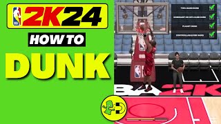 NBA 2K24 How to Dunk [upl. by Sahc]