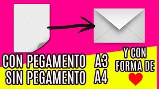 😍 ¡WOW 💌 Como hacer un SOBRE CON UN FOLIO A4 y A3 ¡SIN y CON PEGAMENTO 3 FORMAS y ¡FACIL [upl. by Niple]