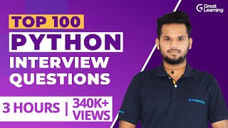 Top 100 Python Interview Questions  Python Programming  Crack Python Interview Great Learning [upl. by Hahcim]