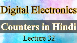 Counters  Digital Electronics  Lecture 32 [upl. by Alenson]