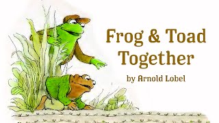 Frog and Toad Together part 2 by Arnold Lobel  Read Aloud [upl. by Rendrag382]