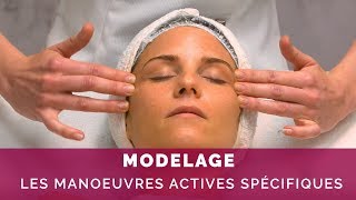 Modelage du visage  les manœuvres actives spécifiques [upl. by Roede807]