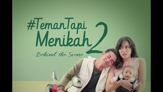 TemanTapiMenikah2 Behind The Scene Part 2 [upl. by Daryl455]