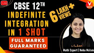 Indefinite Integration Class 12 in 1 Shot By Neha Agrawal  Full Marks Guaranteed  Vedantu Math [upl. by Erodeht234]