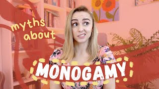 6 Myths About Monogamy That Are Ruining Our Relationships  Hannah Witton [upl. by Zarah]