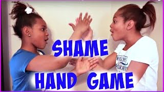 SHAME HAND CLAPPING GAME  TiampNaish [upl. by Wolenik]