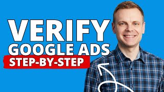 How To Verify Your Google Ads Account [upl. by Gernhard]