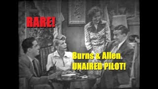 BURNS amp ALLEN Unaired Pilot Episode  VERY RARE [upl. by Nash723]