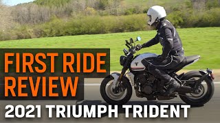 2021 Triumph Trident First Ride Review [upl. by Simeon83]