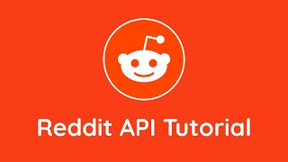 Reddit API Tutorial [upl. by Alitta482]