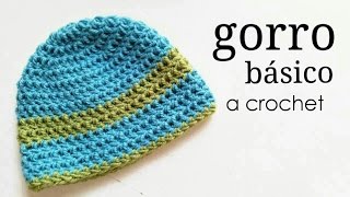 Gorro Básico a Crochet  TODAS LAS TALLAS  How to crochet a basic beanie hat [upl. by Ainaznat19]