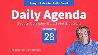 Google Calendar How To Setup Daily Agenda Email Notifications [upl. by Leseil211]