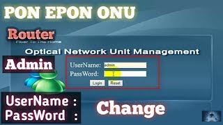 How To PON EPON ONU router admin username password change  YouTube TecH BD [upl. by Deadman]