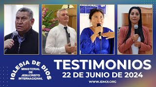 Testimonios 22 de junio de 2024  Iglesia de Dios Ministerial de Jesucristo Internacional IDMJI [upl. by Galatea]