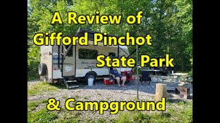 A Review of Gifford Pinchot State Park amp Campground including Kayaking and Biking [upl. by Fe756]