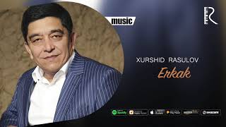 Xurshid Rasulov  Erkak Official music [upl. by Roda554]