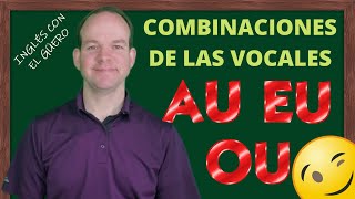 PRONUNCIACIÓN EN INGLÉS combinaciones de las vocales [upl. by Halli]