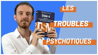 Les troubles psychotiques [upl. by Sascha]