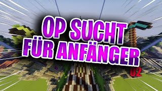 OPSUCHT für ANFÄNGER PLOT Tutorial [upl. by Laekim]