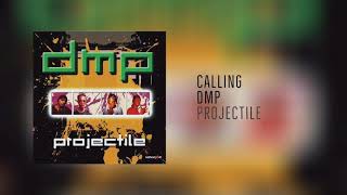 Calling  DMP [upl. by Siegler7]