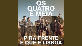 Pra Frente É Que É Lisboa [upl. by Gisele]