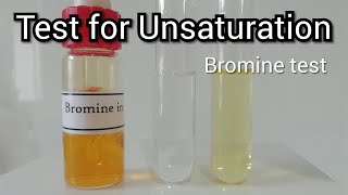 Test for Unsaturation  Bromine Test [upl. by Aleciram]