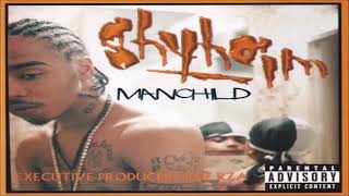 Shyheim  MANCHILD FULL LP 1999 HQ [upl. by Ttergram]