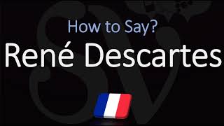 How to Pronounce René Descartes CORRECTLY French amp English Pronunciation [upl. by Anitroc691]