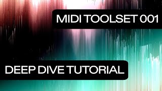 Learn MIDI Toolset 001 [upl. by Ahsienet]